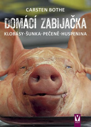Domácí zabijačka - Klobásy, šunka, pečeně, huspenina -