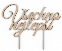 Dřevěný zápich Všechno nejlepší 20cm - I LOVE CAKES